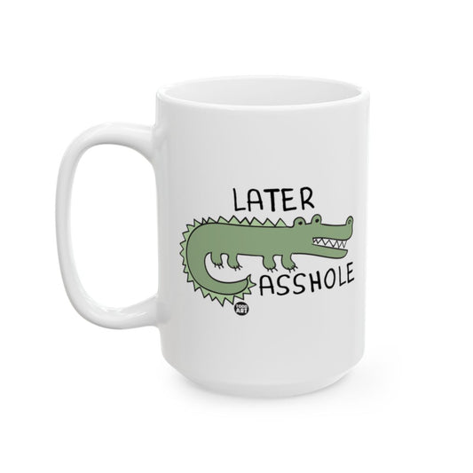 Funny Crocodile Design with Text Coffee Mug