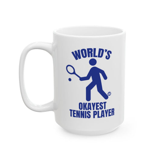 World's Okayest Tennis Player Funny Mug Product