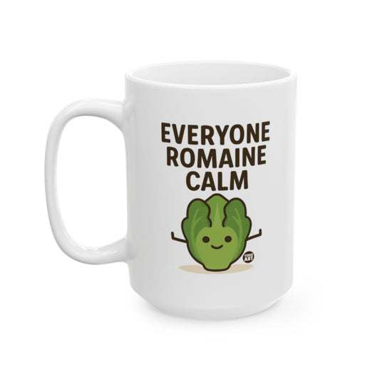 Everyone Romaine Calm with Cute Lettuce Design Mug