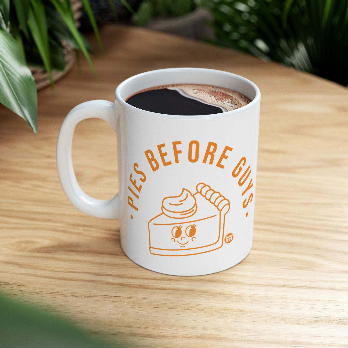 Pies Before Guys Funny Coffee Mug for Daily Use