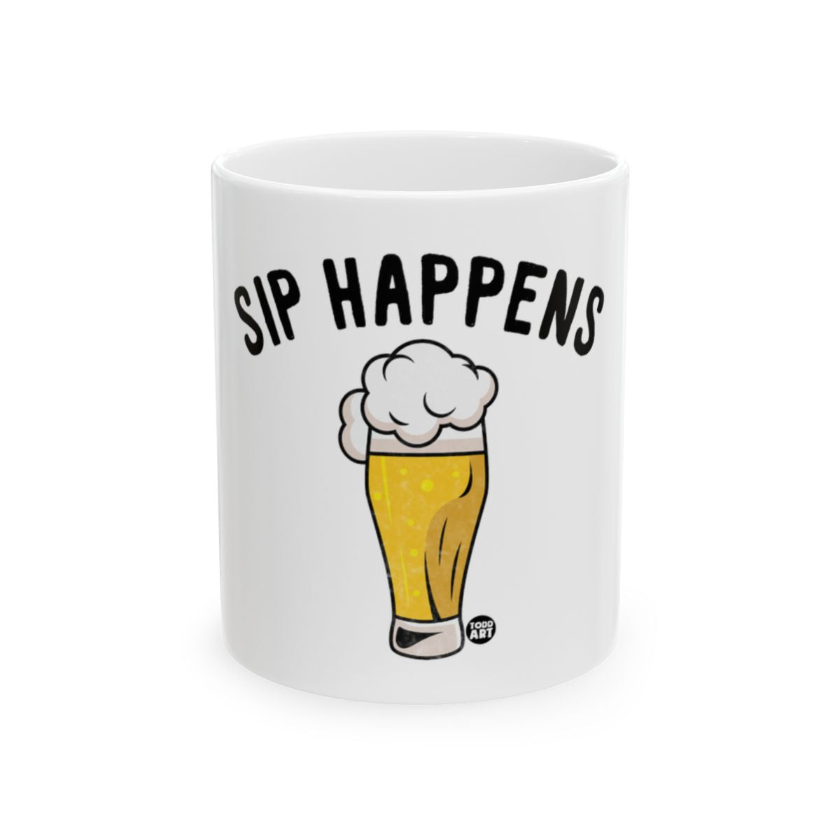 Sip Happens Craft Beer Humorous Graphic Mug
