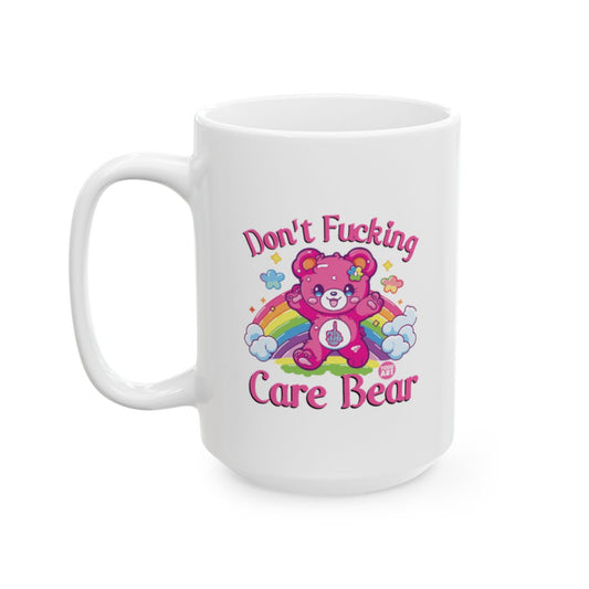 Don't Fucking Care Bear Colorful Design Mug
