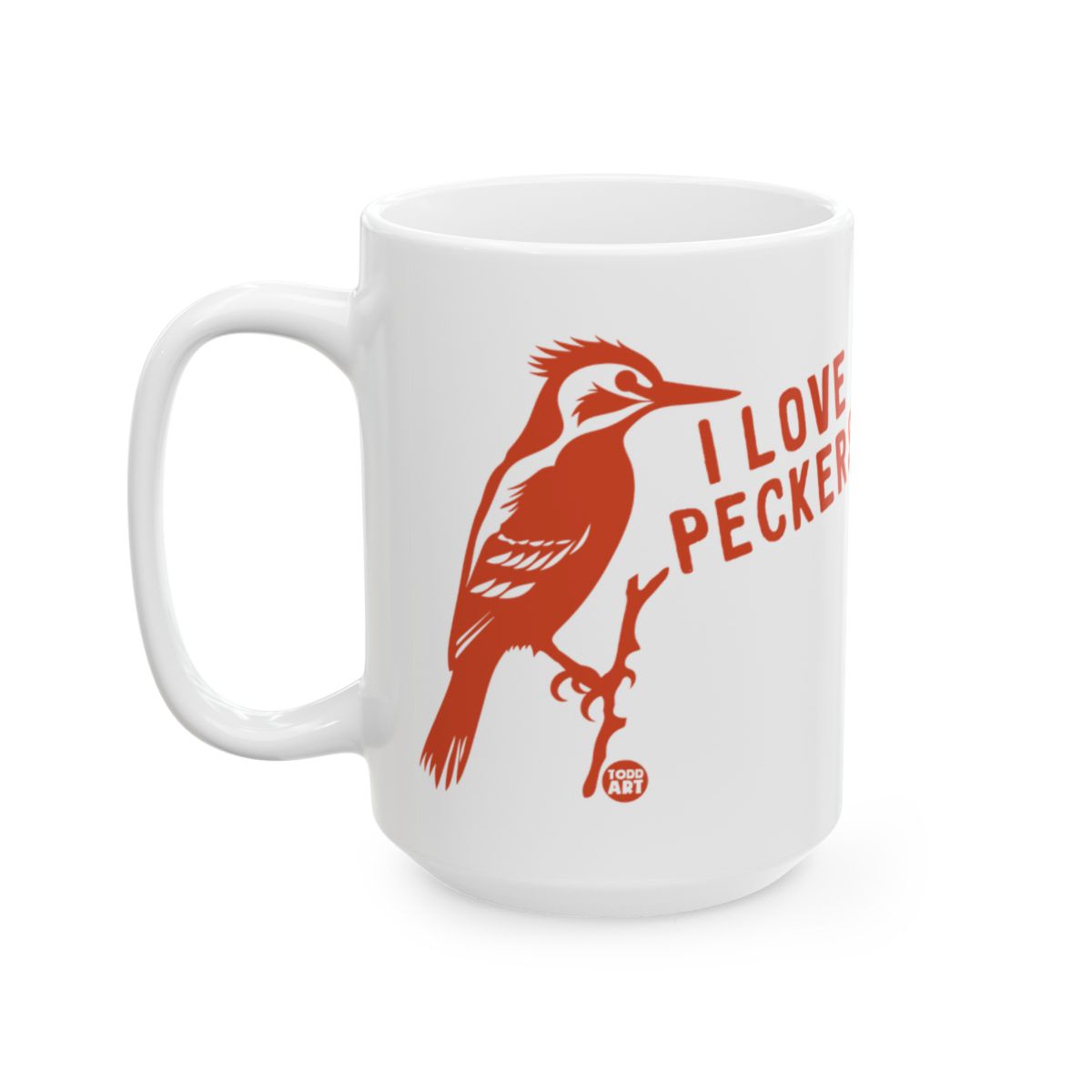 I Love Peckers Bird Graphic White Mug Perfect Gift