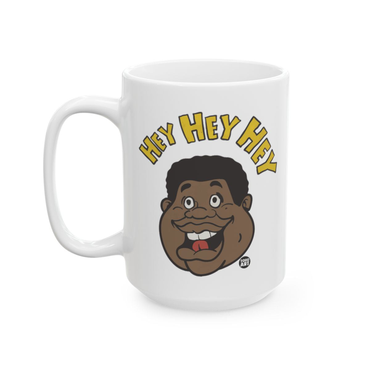 HEY HEY HEY Cartoon Character White Coffee Mug