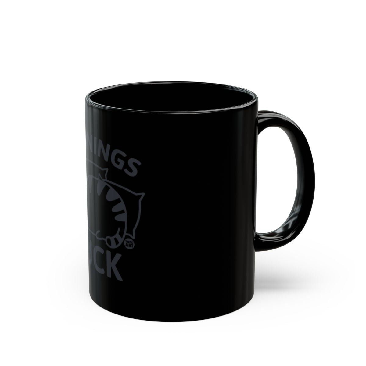 Funny Cat Mornings Suck Mug for Animal Lovers