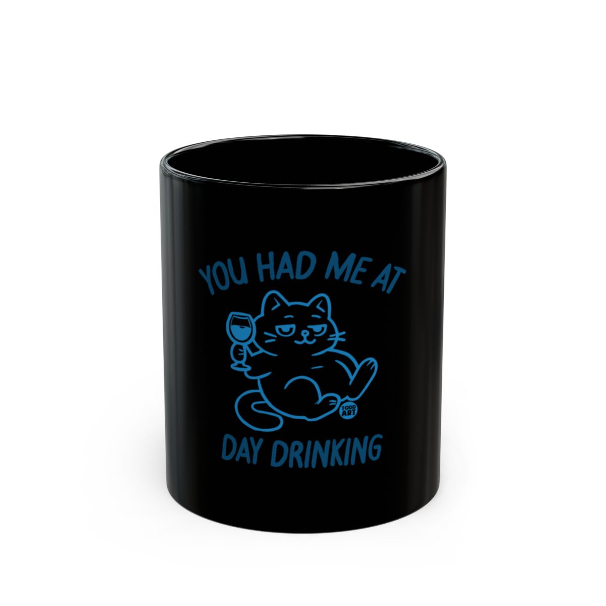 You Had Me At Day Drinking Funny Cat Mug