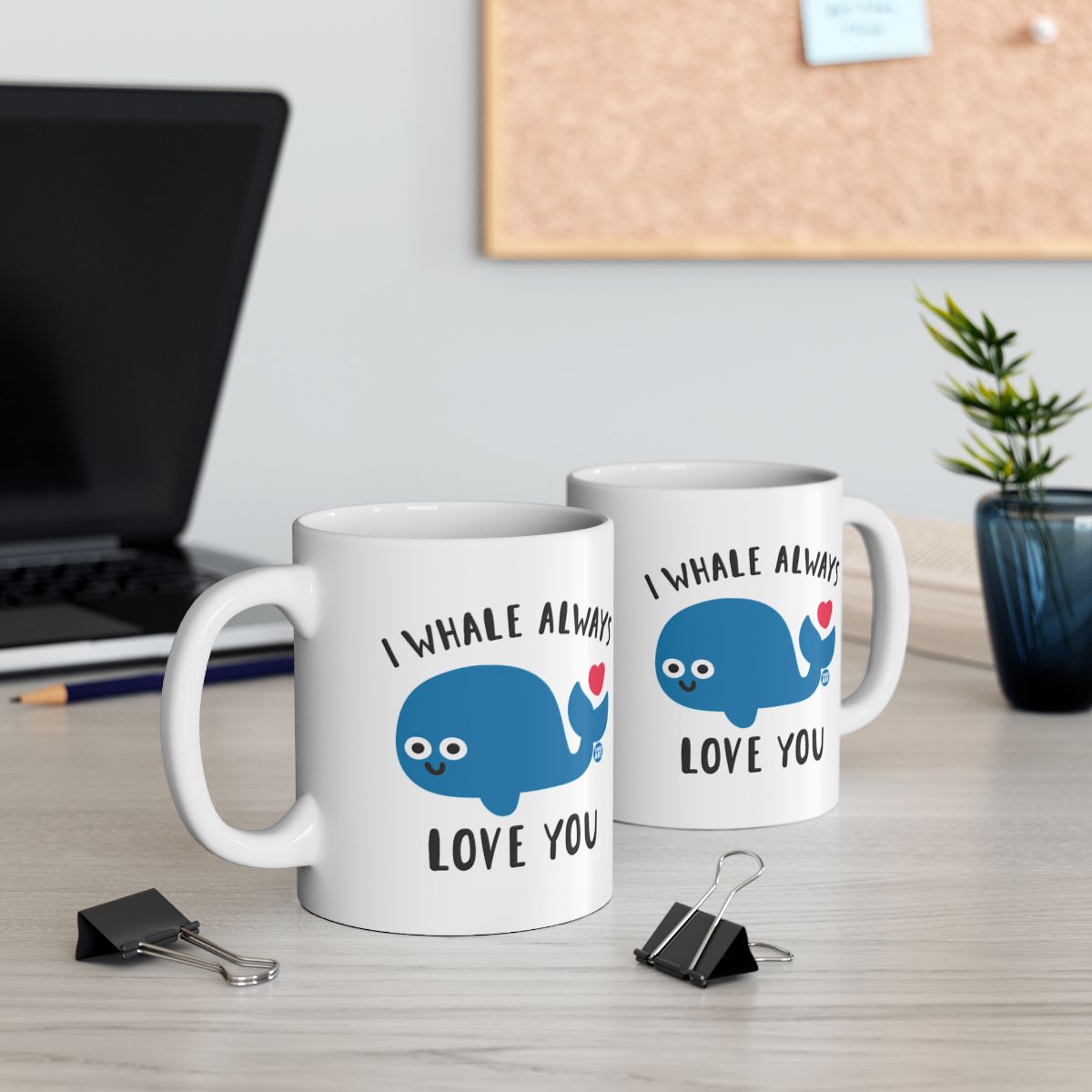 I Whale Always Love You Cute Whale Mug