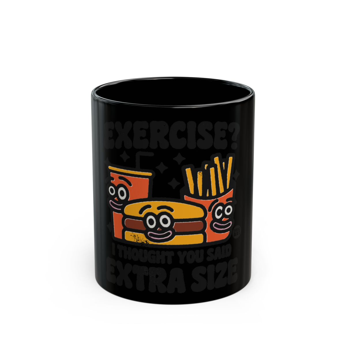 Exercise I Thought You Said Extra Size mug