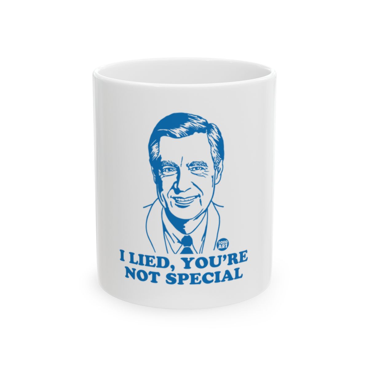 I Lied You're Not Special White Mug Product