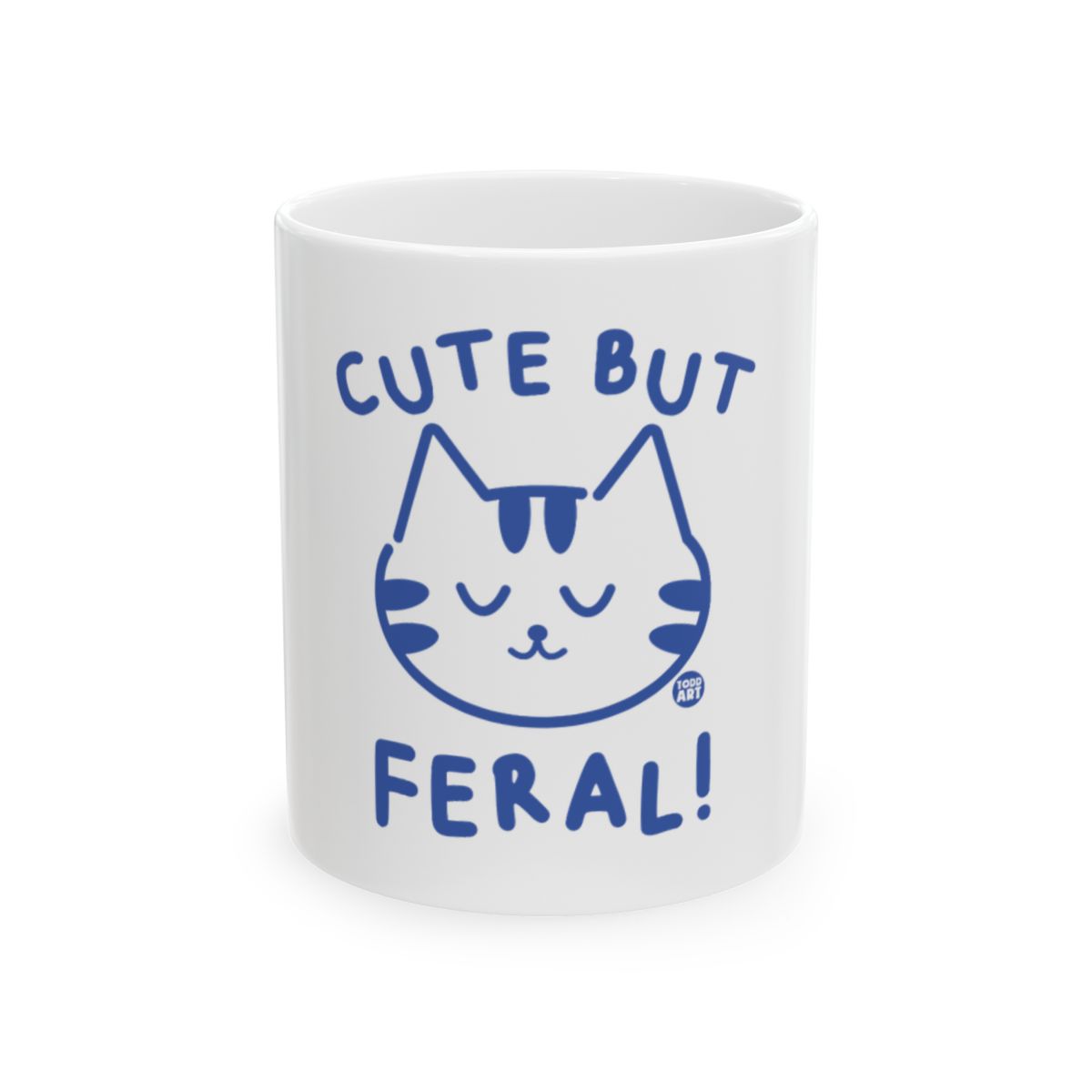 Cute But Feral Cat Mug For Coffee Lovers Gift