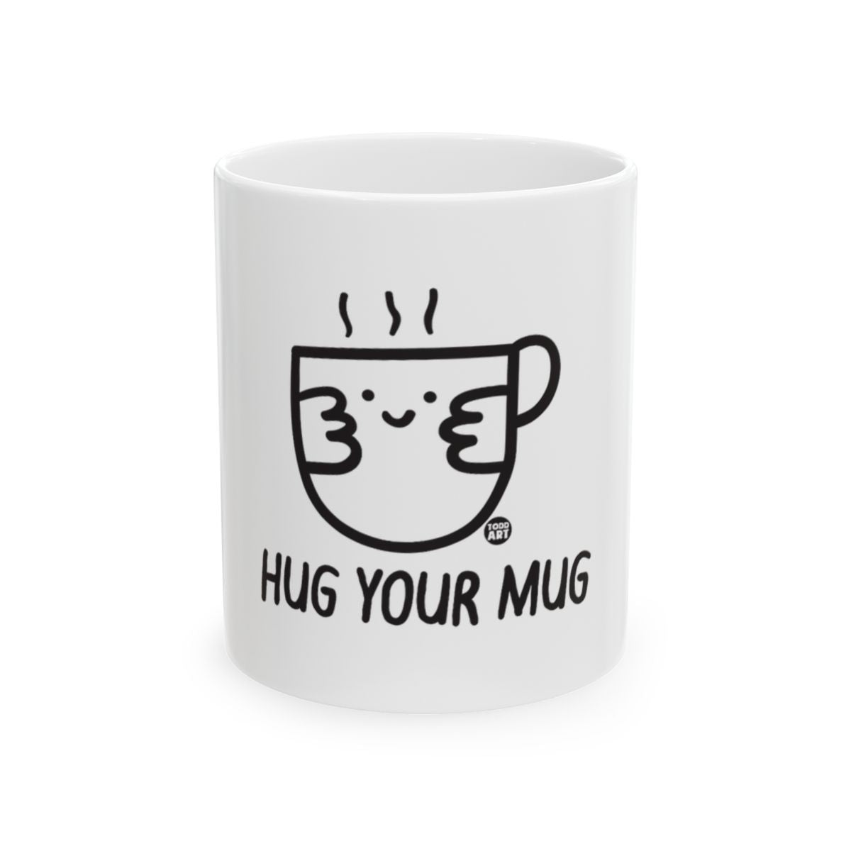 Hug Your Mug Cute Cartoon Coffee Mug product