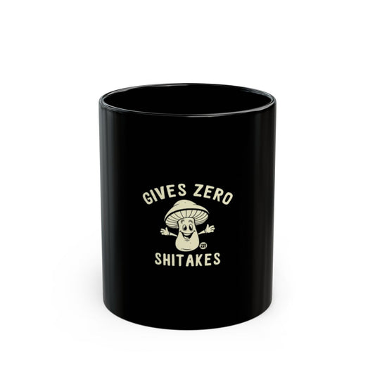 Gives Zero Shitakes Humorous Coffee Mug