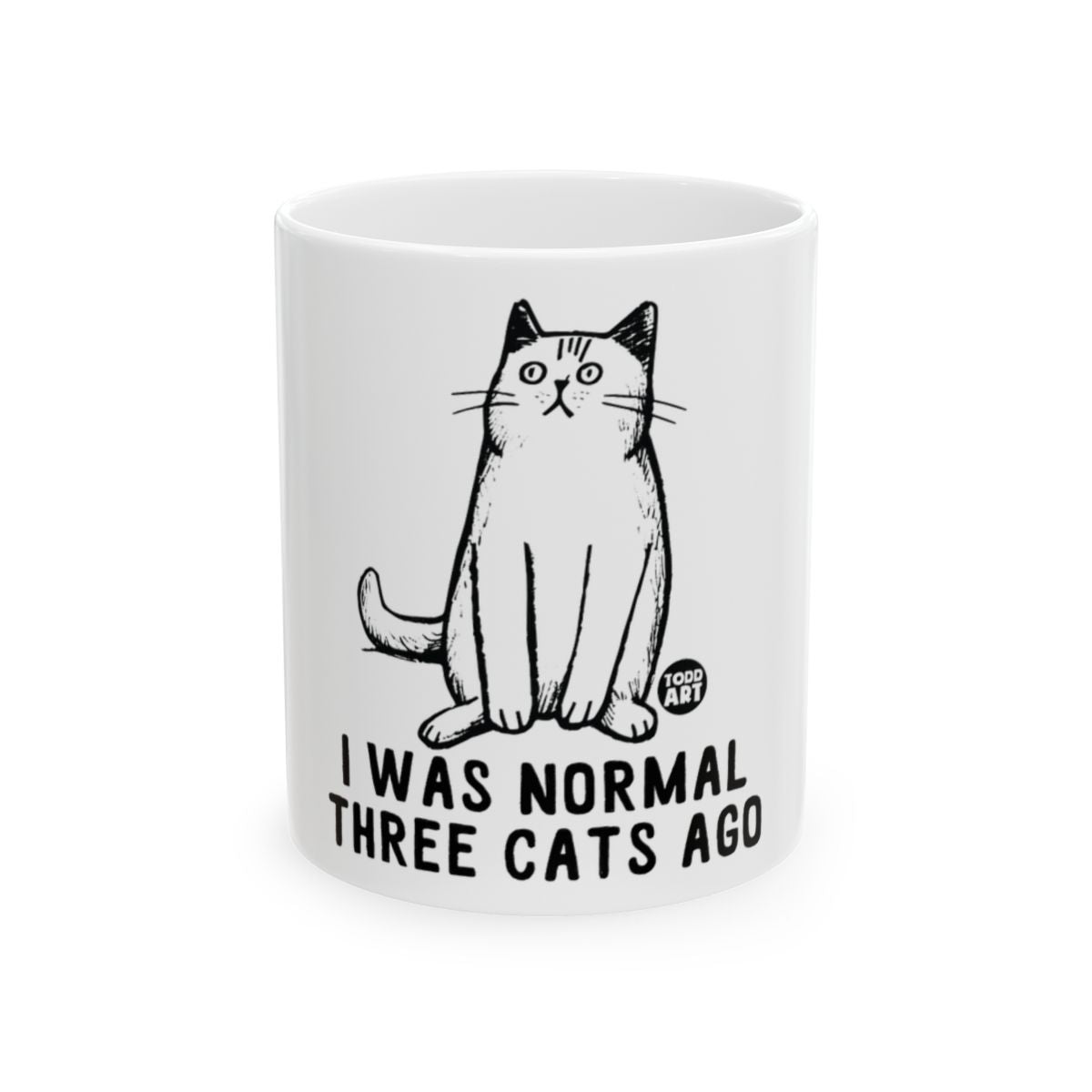 I Was Normal Three Cats Ago Printed Mug