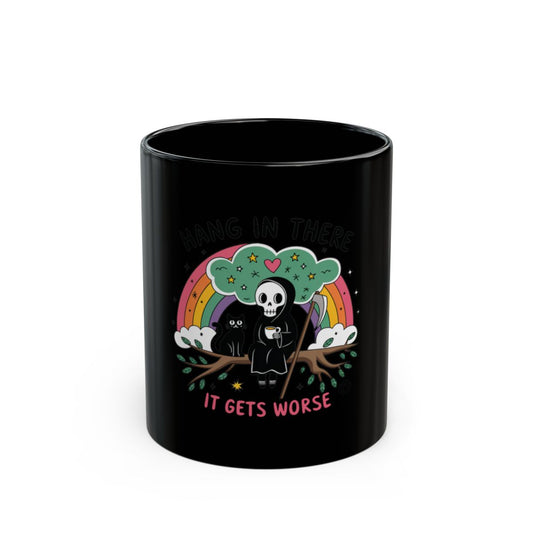 Hang in There It Gets Worse Colorful Mug Product