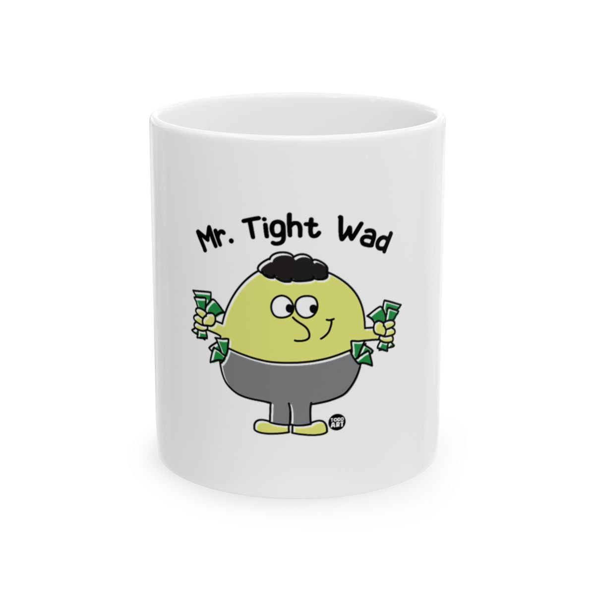 Mr. Tight Wad Character on White coffee mug
