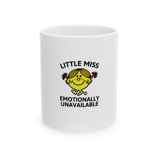 Little Miss Emotionally Unavailable Design Mug