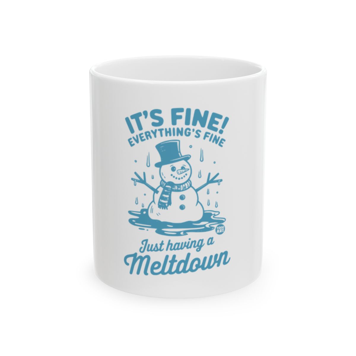 Everything's Fine Just Having a Meltdown Mug