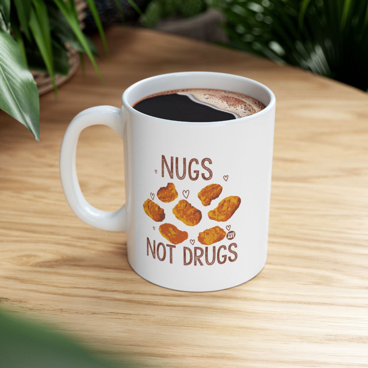 Nugs Not Drugs Funny Chicken Nuggets Coffee Mug