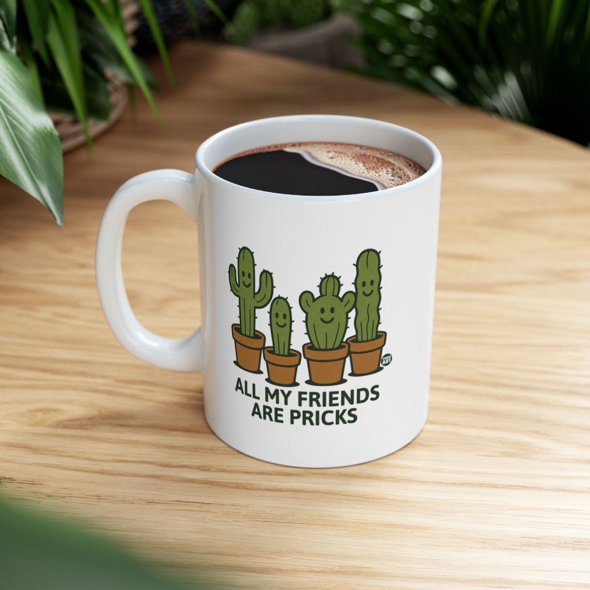 All My Friends Are Pricks Cactus Mug Product