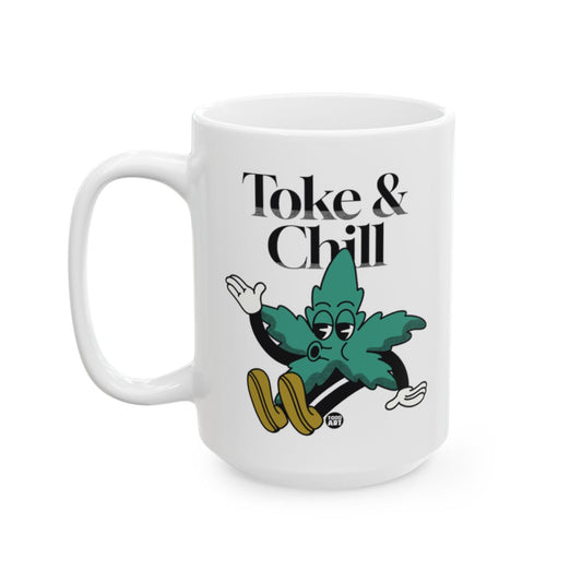 Toke and Chill Graphic Fun Mug for Coffee Lovers