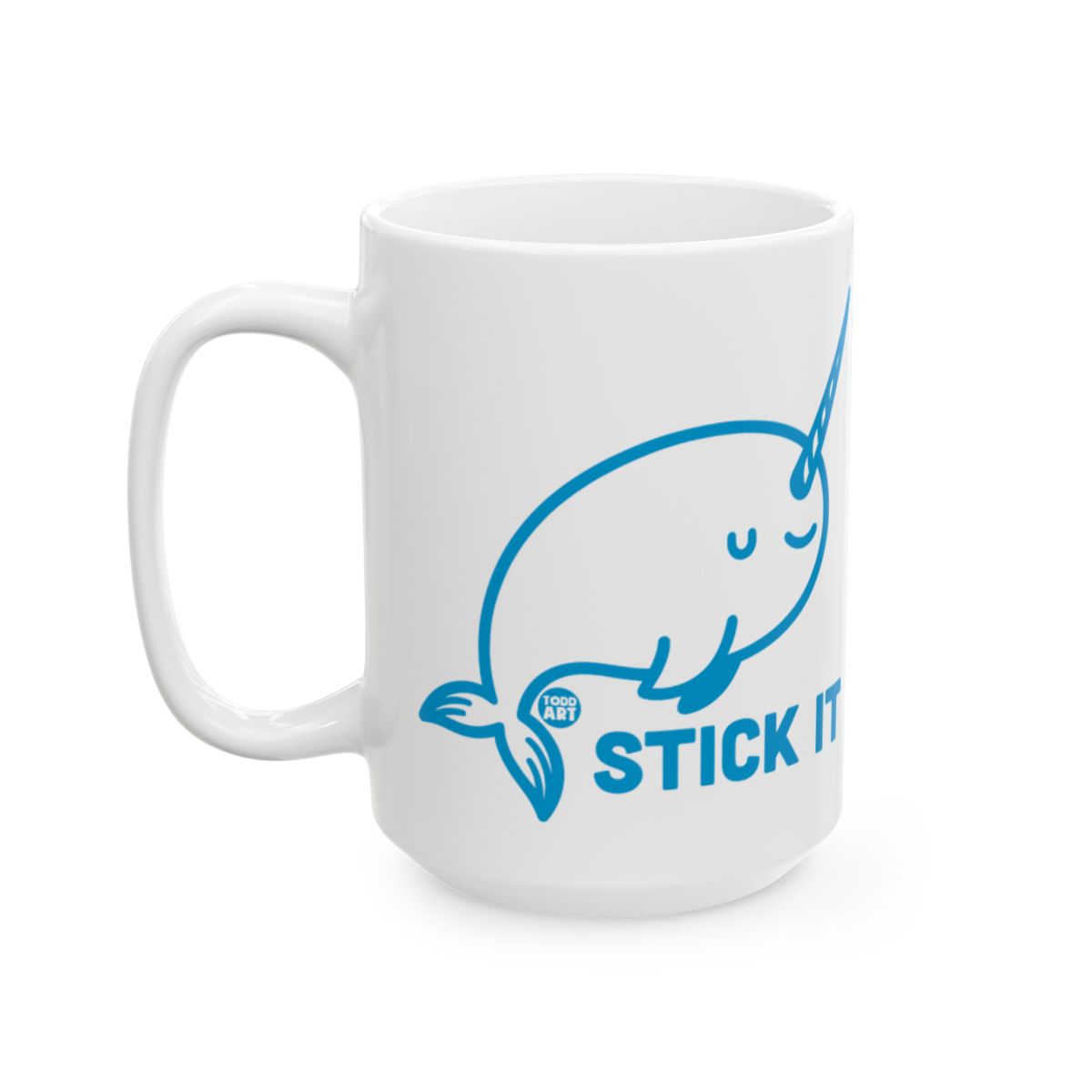 Stick It Narwhal Coffee Mug Fun and Cute Design
