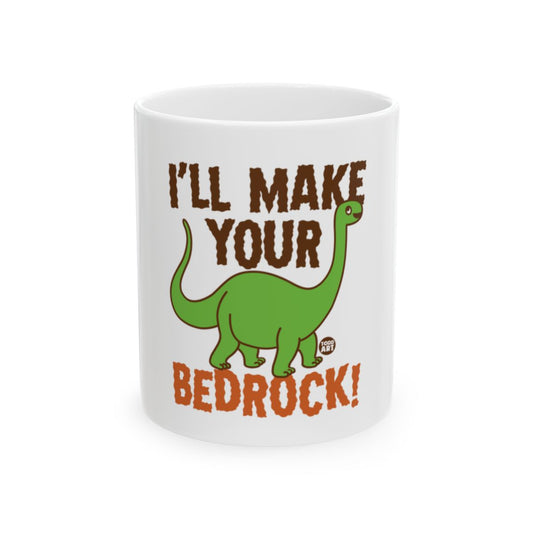 I'll Make Your Bedrock Dinosaur Mug