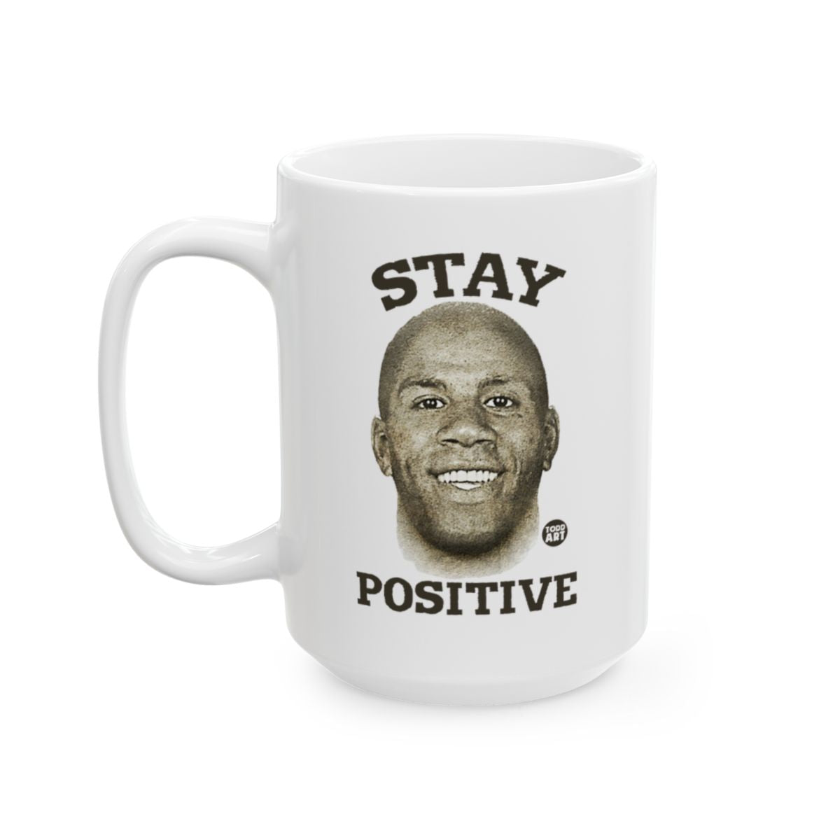 Stay Positive Inspirational Mug