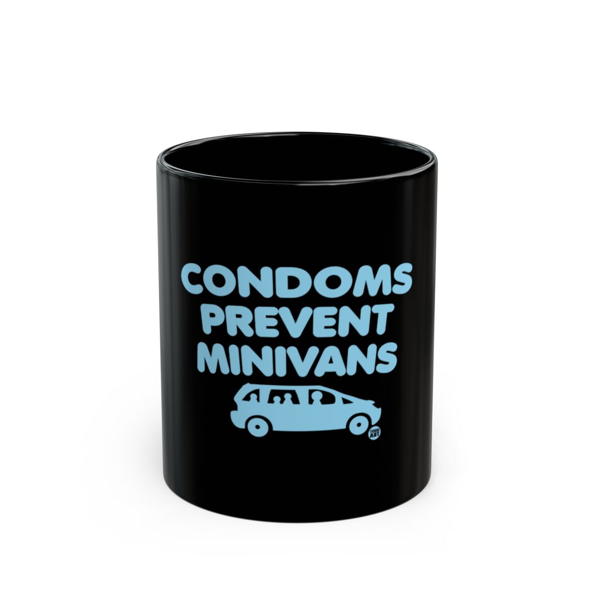 Condoms Prevent Minivans Printed Coffee Mug