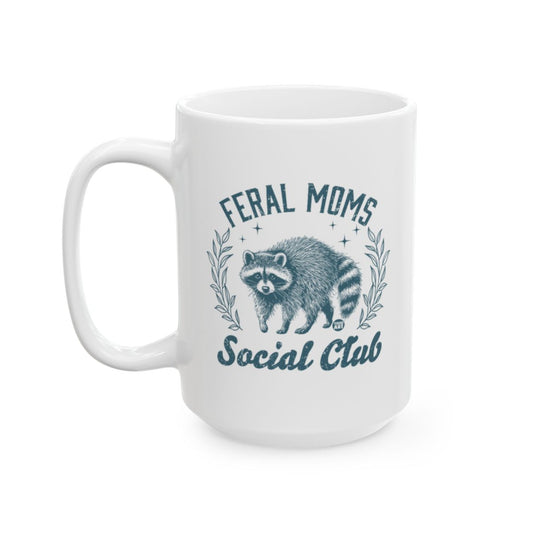 Feral Moms Social Club Raccoon Design Mug Product