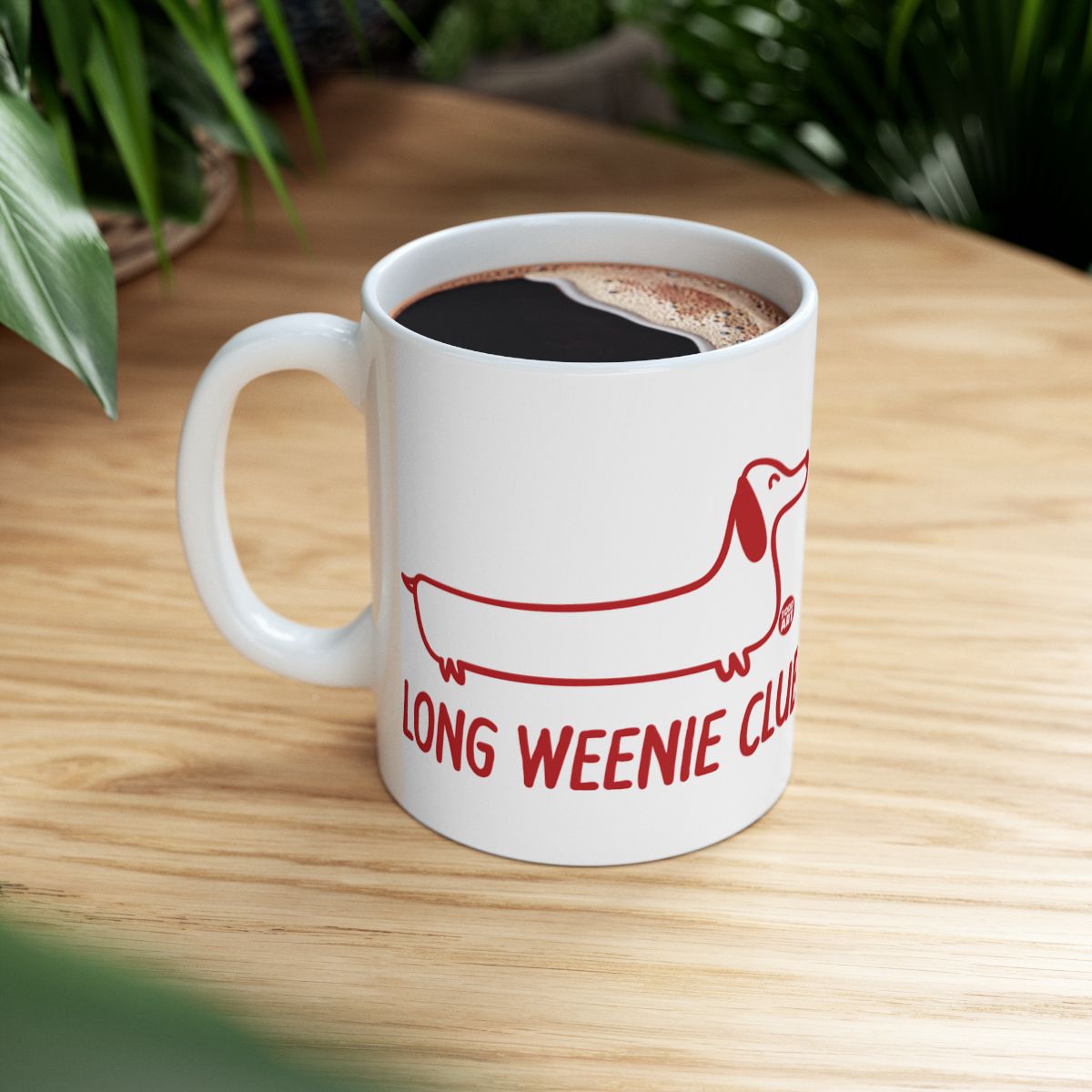 Long Weenie Club Funny Dachshund Coffee Mug