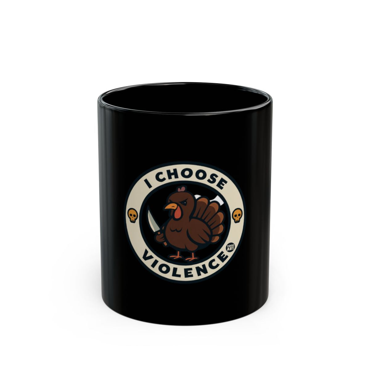 I Choose Violence Design with Turkey Illustration Mug