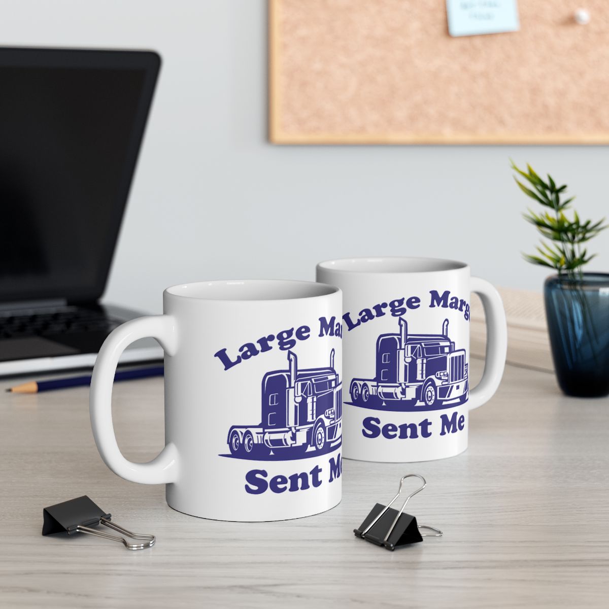 Large Marge Sent Me Truck Print Ceramic Mug