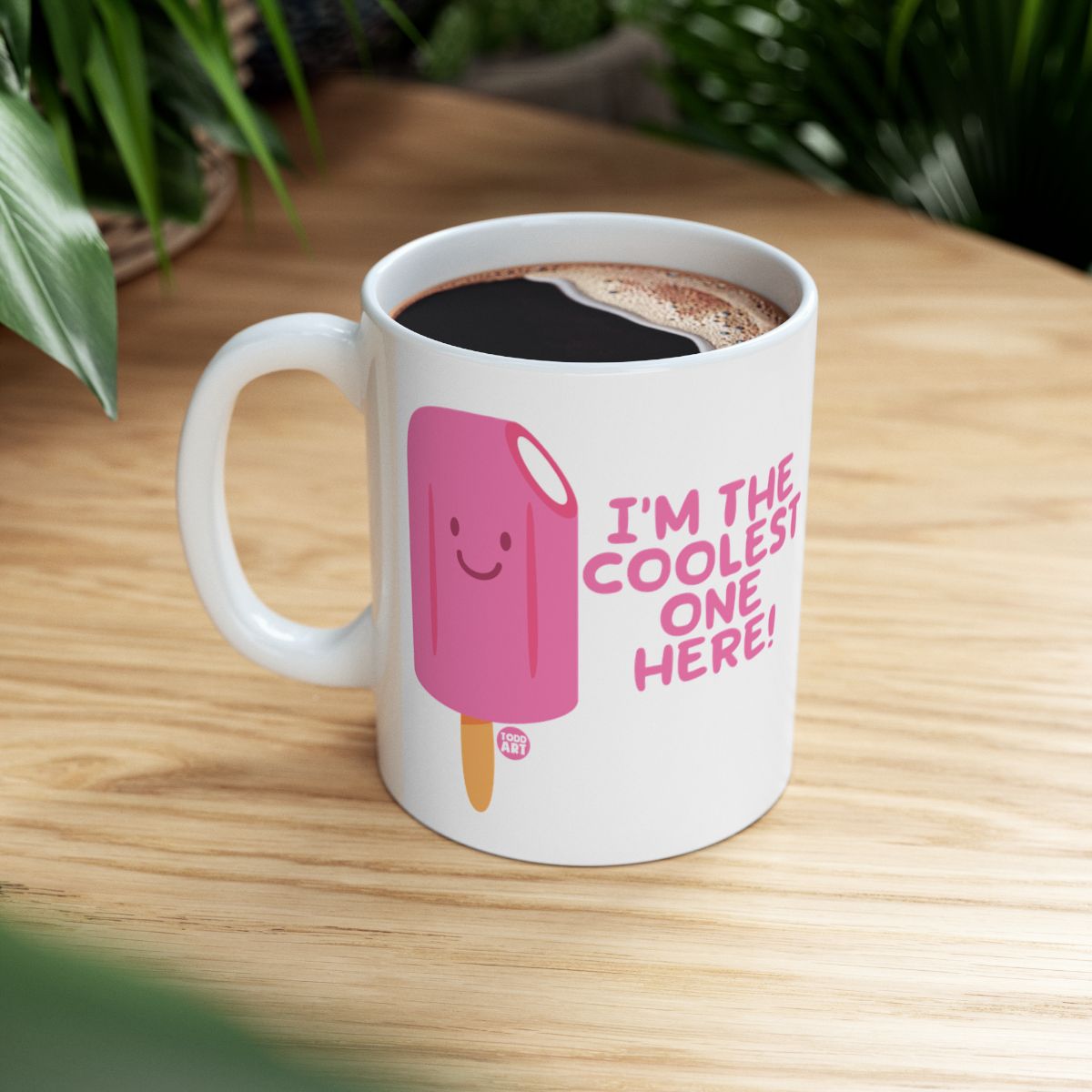 Cute Kawaii Popsicle I'm The Coolest One Here Mug