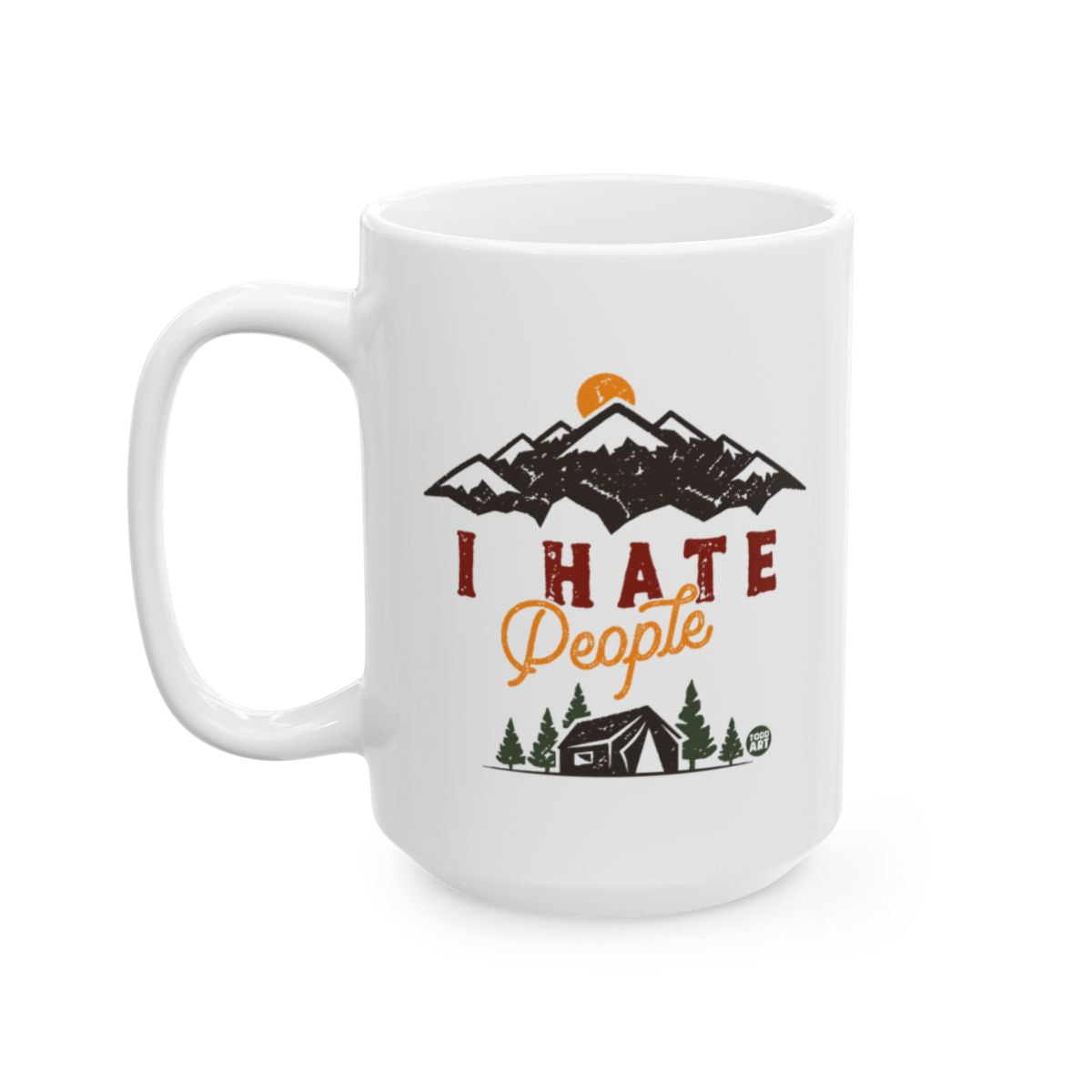 I Hate People with Mountain and Cabin Design Mug