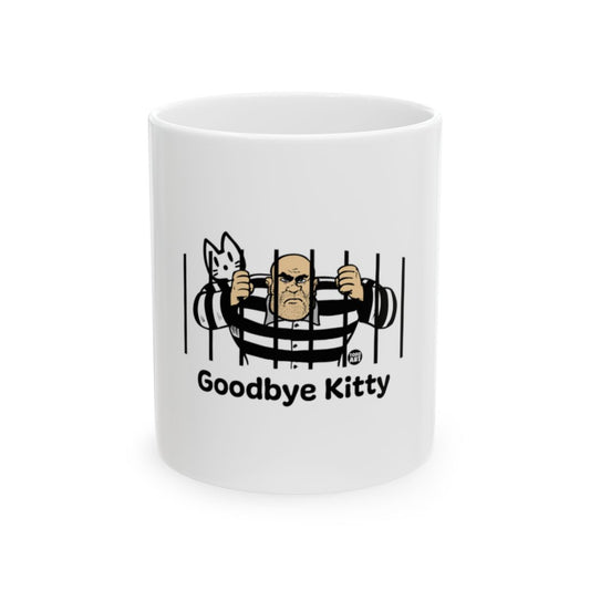 Goodbye Kitty Funny Novelty Coffee Mug