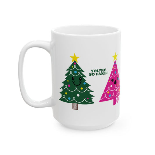 'You're So Fake!' Christmas Tree Print Mug