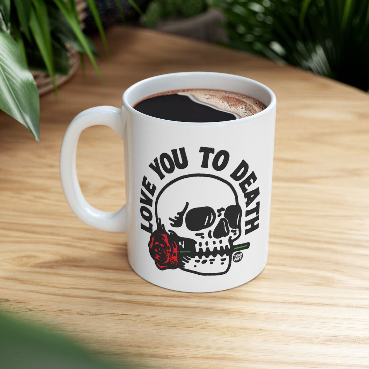 Love You To Death Skull Design Coffee Mug