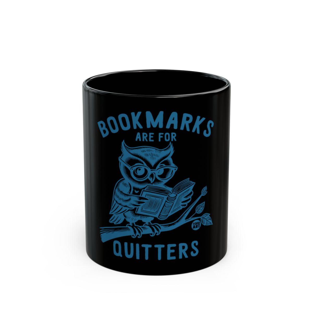 Bookmarks Are For Quitters Owl Illustration mug