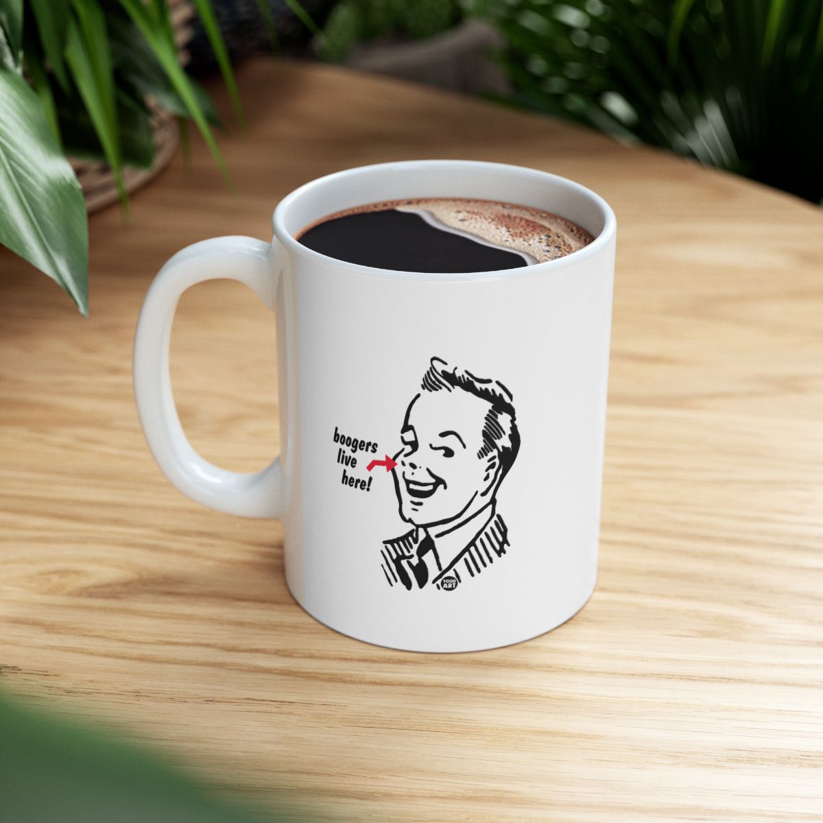 Funny Boogers Live Here Coffee Mug for Laughter