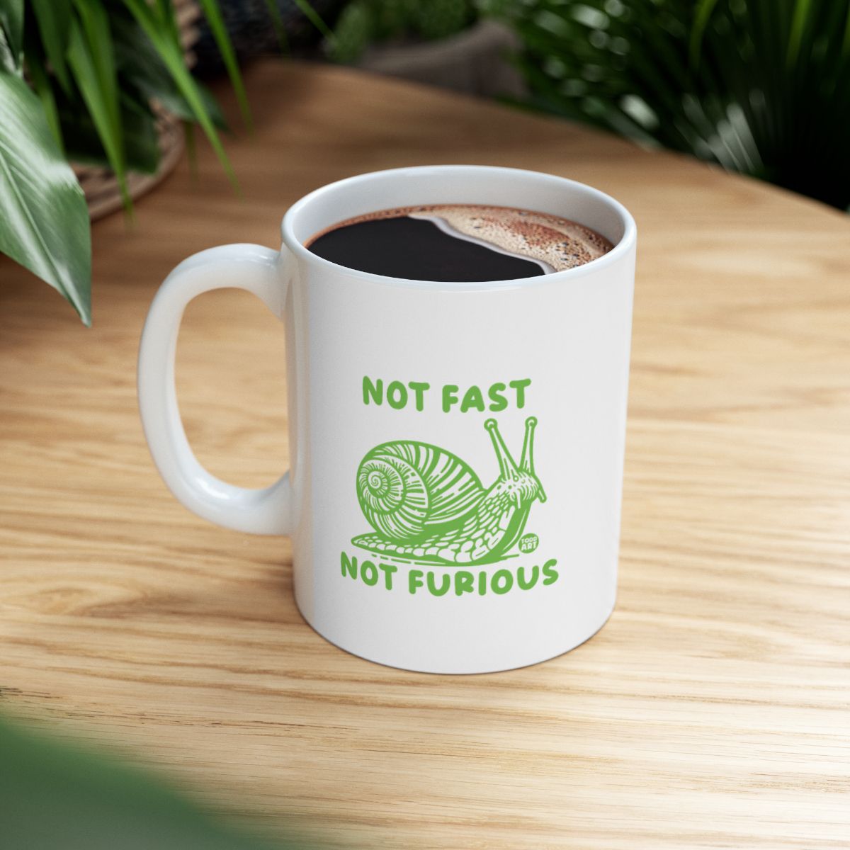 Not Fast Not Furious Snail Design Coffee Mug