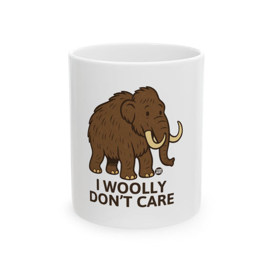 I Woolly Don't Care Funny Mammoth Mug
