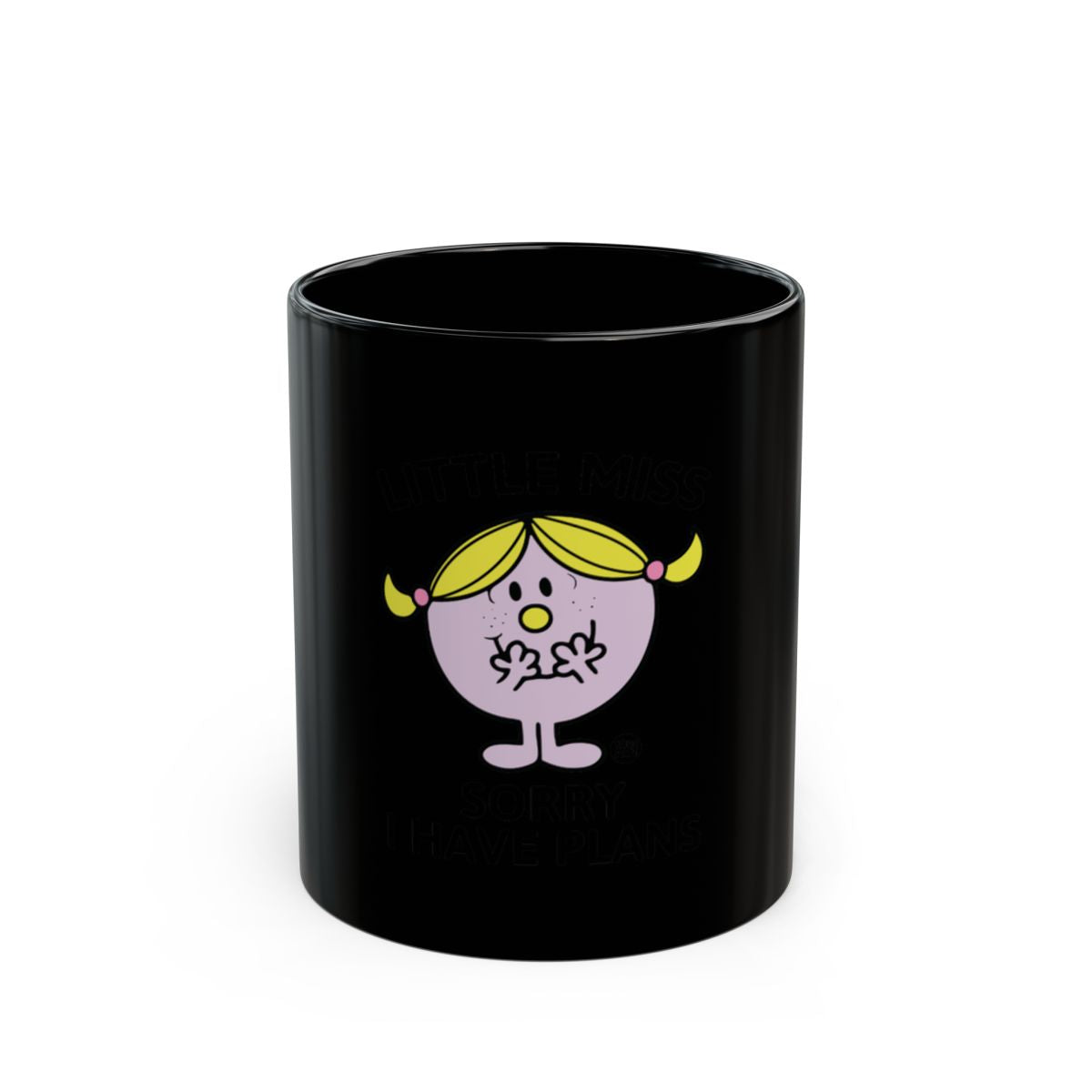 Little Miss Sorry I Have Plans Mug for Coffee Lovers