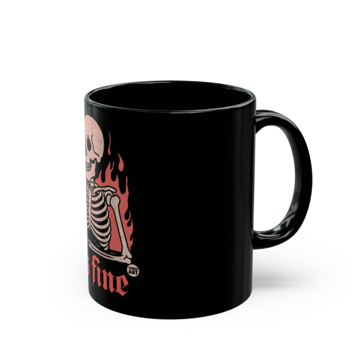 Skeleton in Flames Saying Everything is Fine Mug