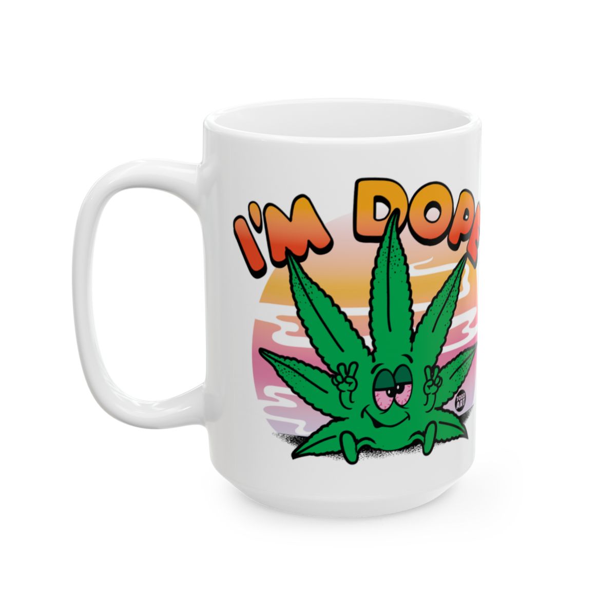 I'm Dope Happy Cartoon Leaf Design Mug