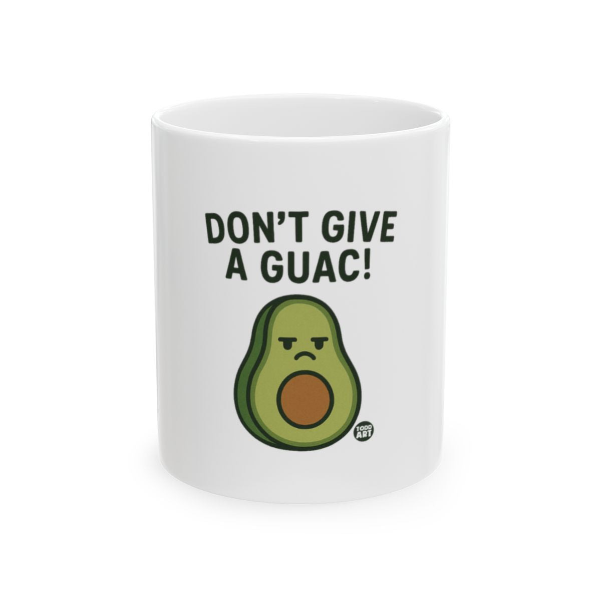 Funny Avocado Don't Give A Guac Mug for All Ages
