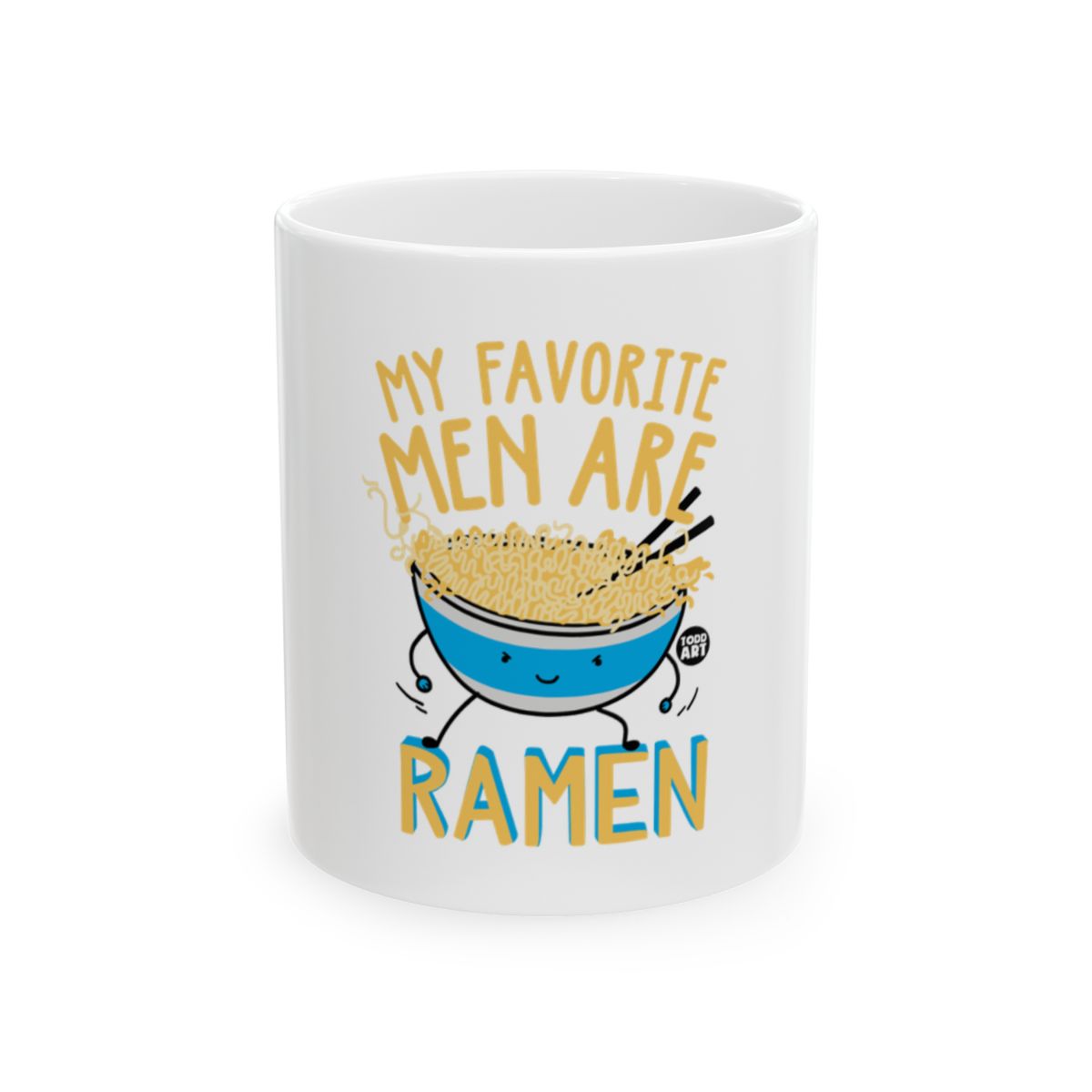 My Favorite Men Are Ramen Mug Funny Gift