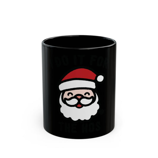 I Do It for the Hos Santa Themed Coffee Mug