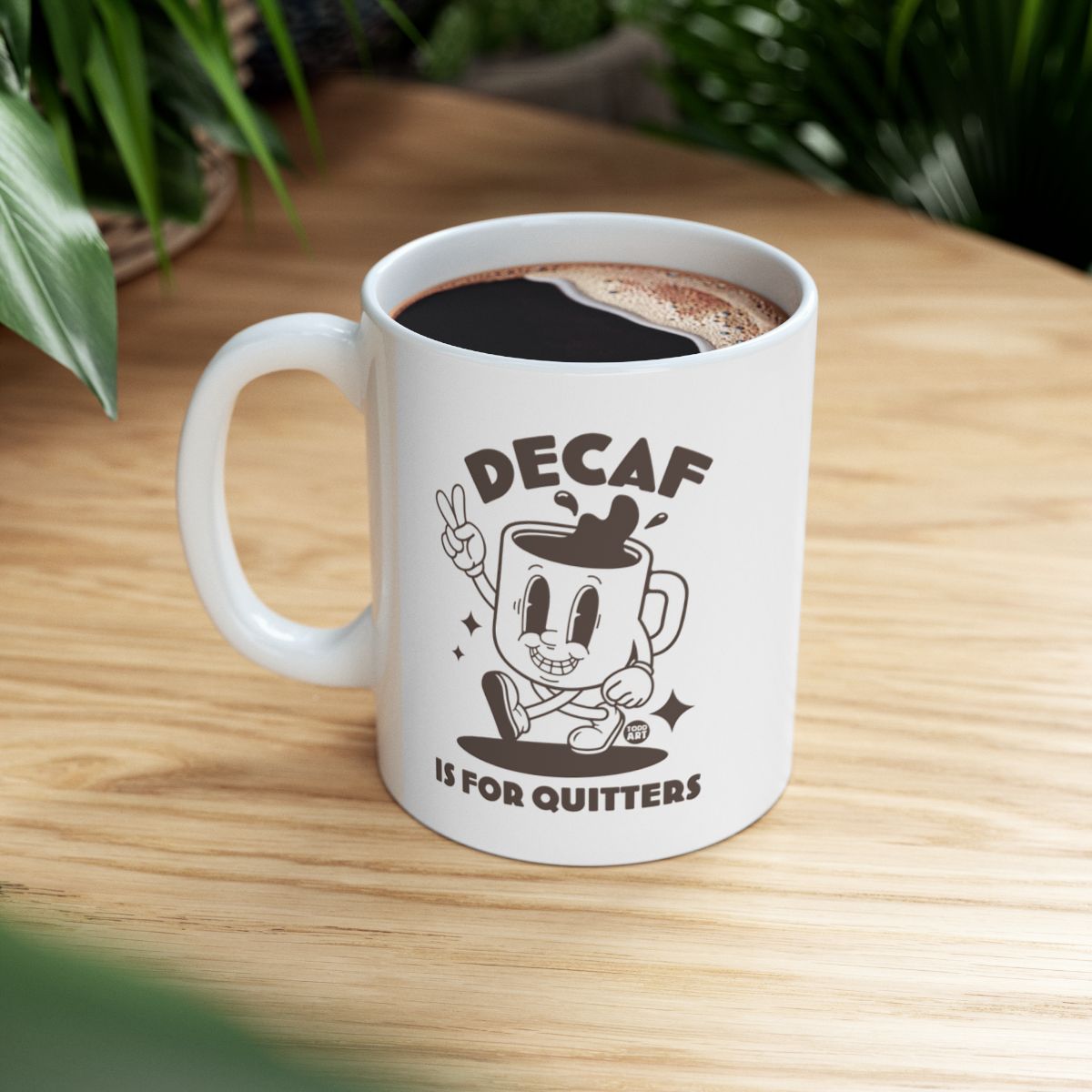 Decaf Is for Quitters Funny Illustrated Coffee Mug