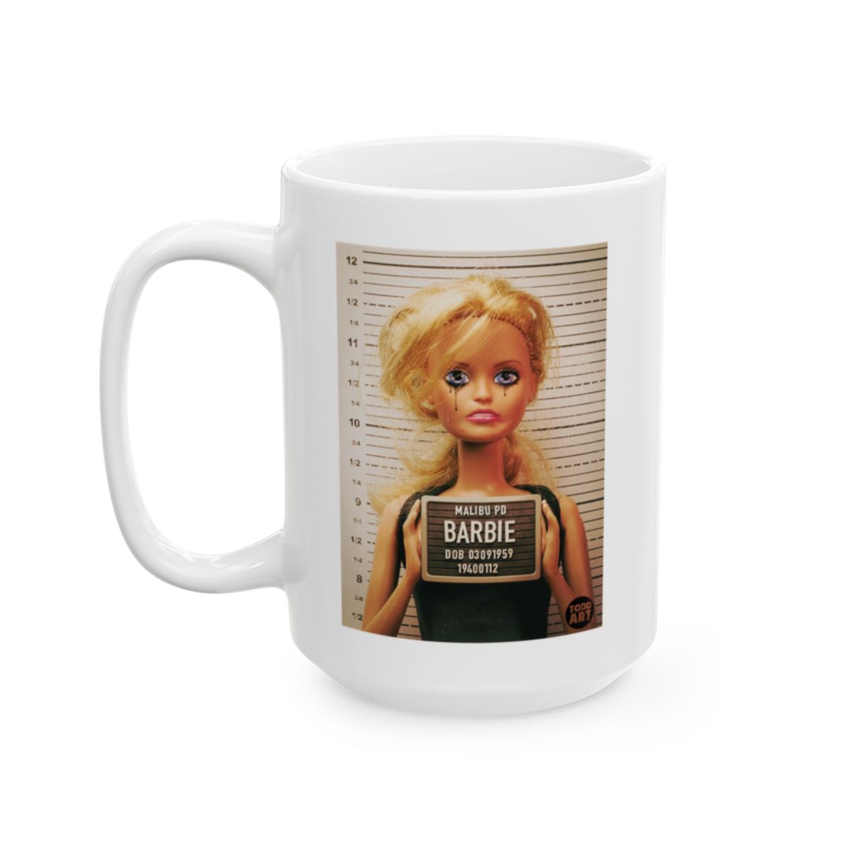 Barbie Mugshot Funny Coffee Mug Unique Gift