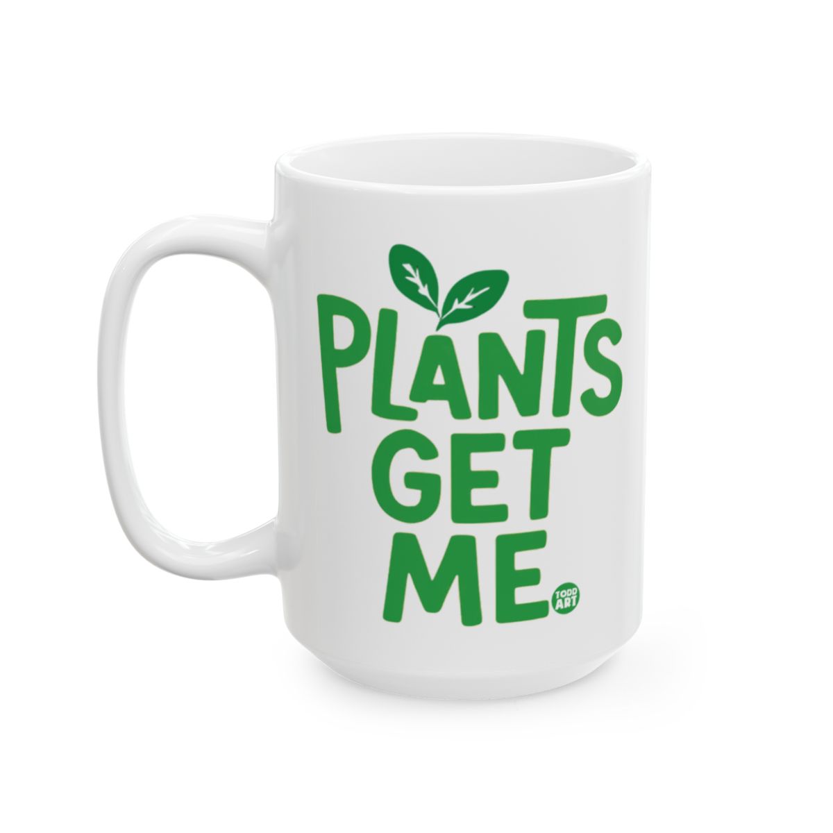 Plants Get Me With Leaf Print Coffee Mug